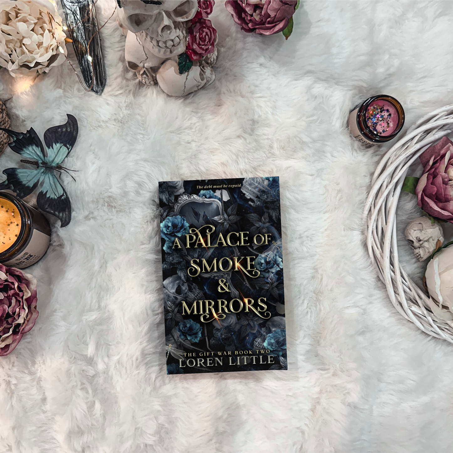 A Palace of Smoke & Mirrors Hardback